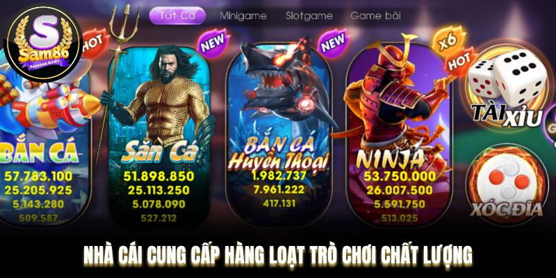 Cổng game cung cấp hàng loạt trò chơi chất lượng